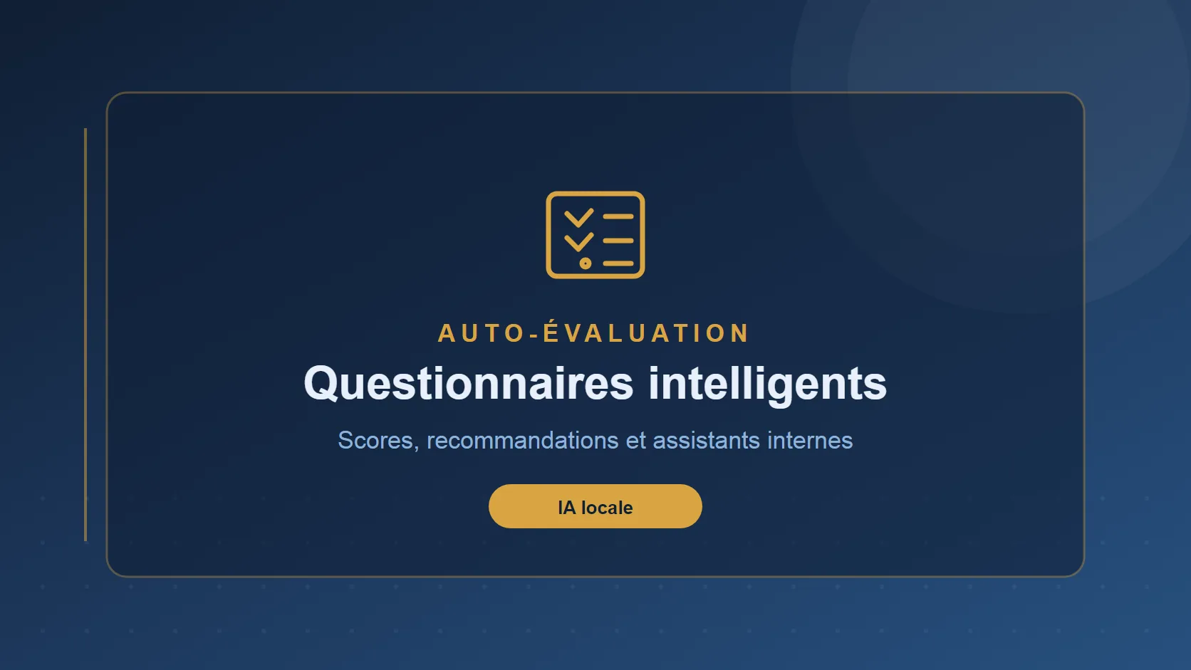 Outils d'auto-évaluation IA : questionnaires, scores et recommandations