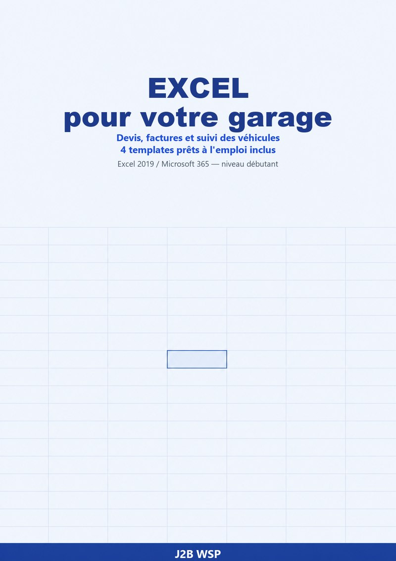 Excel pour votre garage — Devis, factures et suivi des véhicules